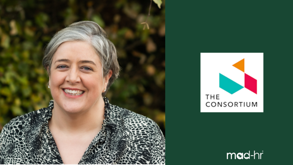 MAD-HR Director Carole Burman joins The Consortium