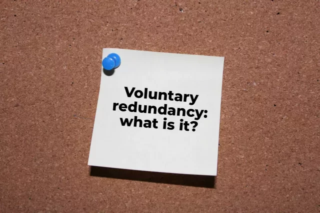 Voluntary redundancy - what is it?